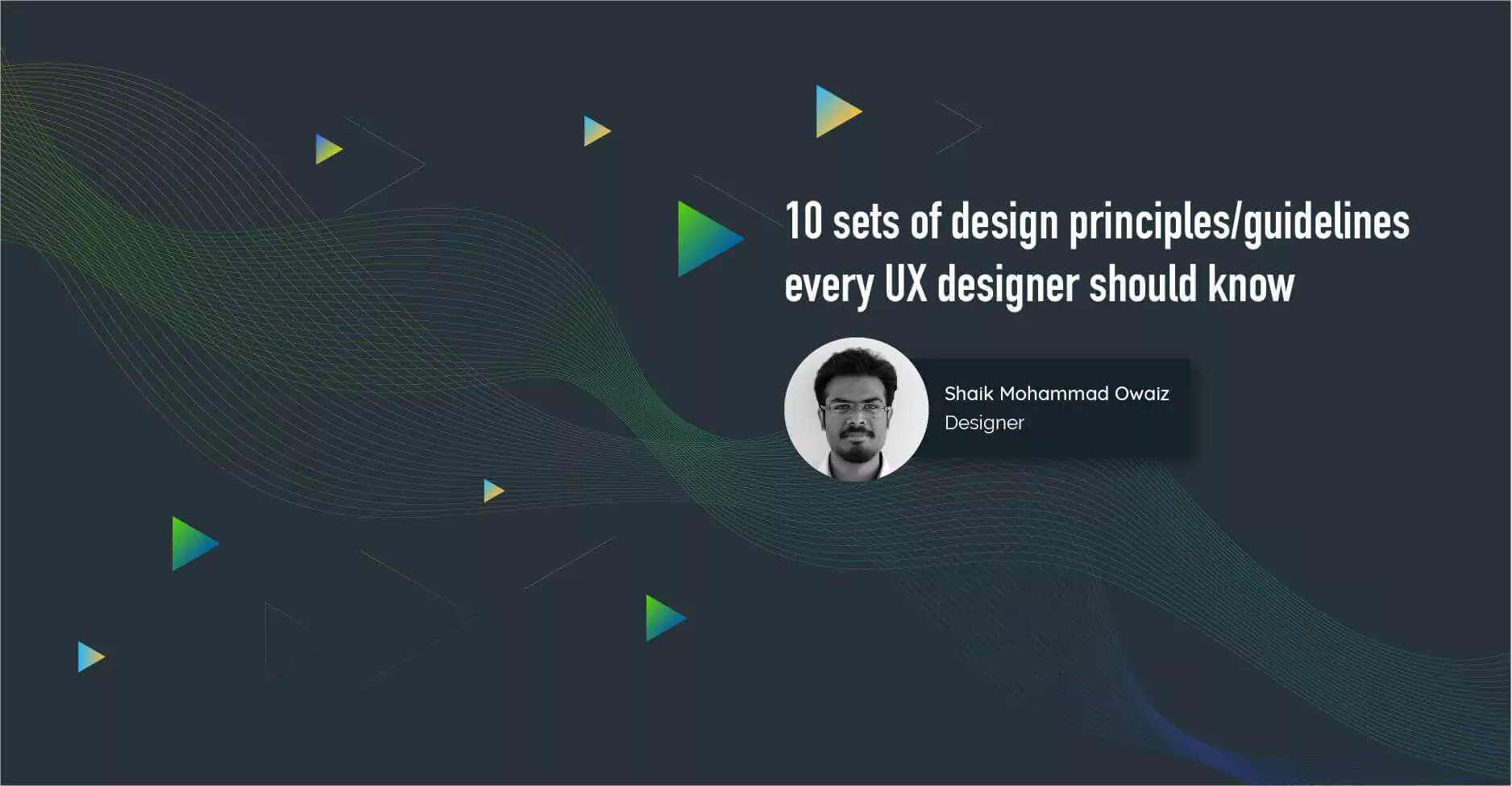 10 sets of design principles/guidelines every designer should know